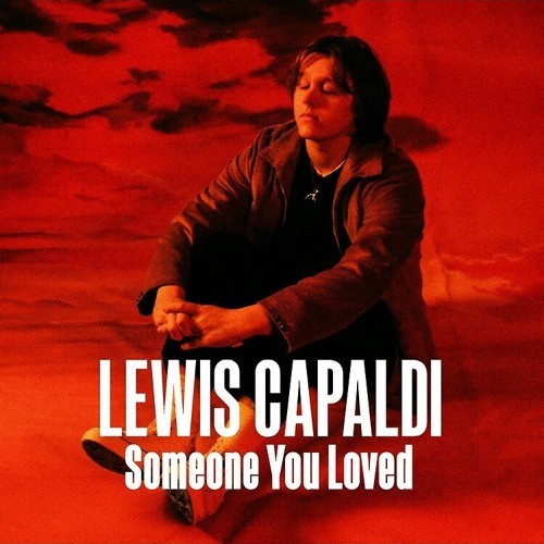 Lewis Capaldi performing Someone You Loved